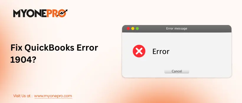 How to Fix QuickBooks Error 1904