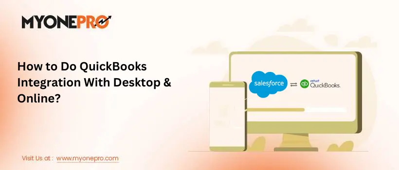 How to Do QuickBooks Integration With Desktop & Online