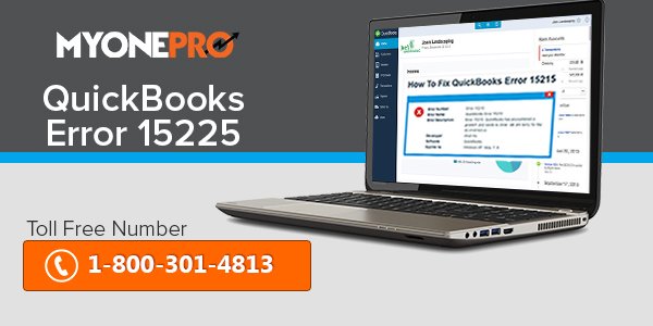 Troubleshooting of QuickBooks Error Code 15225