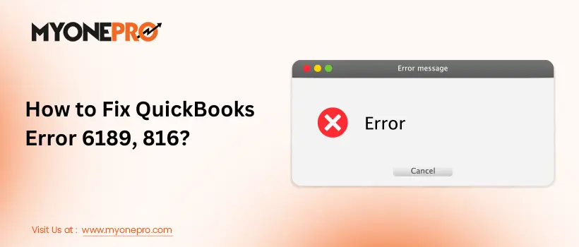 How to Fix QuickBooks Error Code 6189, 816