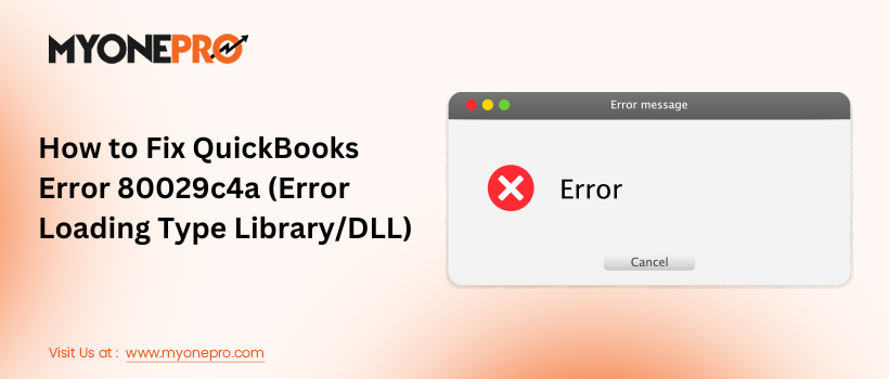 QuickBooks Error 80029c4a