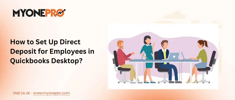 How to Set Up Direct Deposit for Employees in Quickbooks Desktop