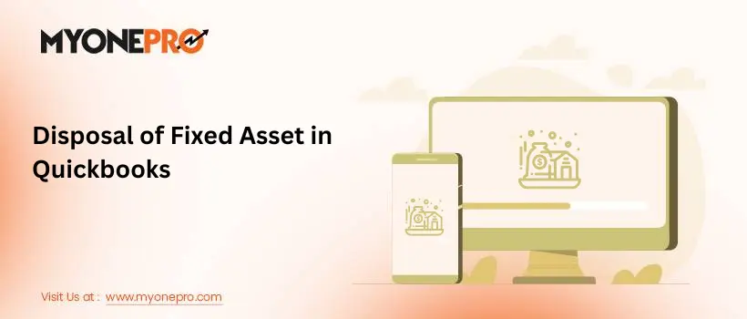 Disposal of Fixed Asset in QuickBooks