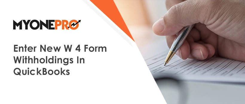 Enter New W 4 Form Withholdings In QuickBooks