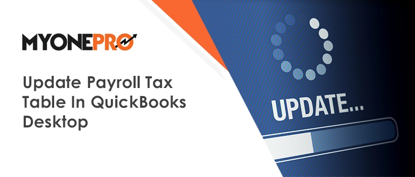 Update Payroll Tax Table In QuickBooks Desktop