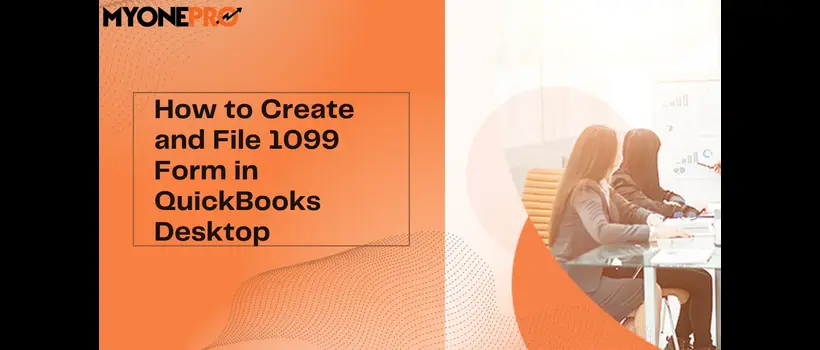 How to Create and File 1099 Form in QuickBooks Desktop?