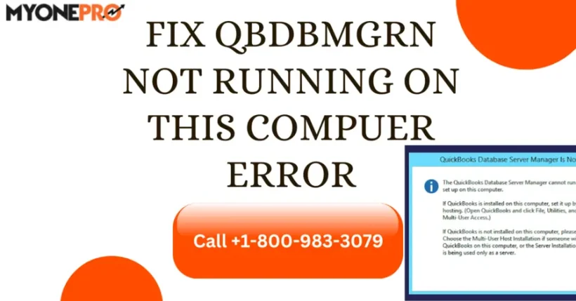 Fix QBDBMGRN Not Running On this computer error