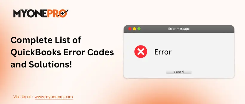Complete List of QuickBooks Error Codes and Solutions!